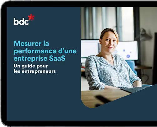 Mesurer la performance dune entreprise SaaS, guide entrepreneur